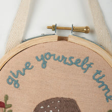 Load image into Gallery viewer, Give Yourself Time Embroidered Wall Decor