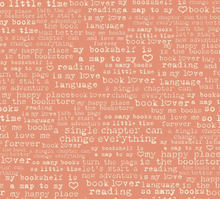 Load image into Gallery viewer, P&B Textiles - Novella - Book Lover Text Print - Peach - 1/2 YARD CUT
