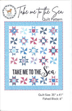 Load image into Gallery viewer, Take me to the Sea Quilt Pattern