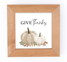 Load image into Gallery viewer, Give Thanks Decor