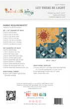 Load image into Gallery viewer, Let There Be Light Quilt Pattern
