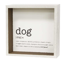 Load image into Gallery viewer, Dog Definition Sign
