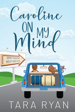Load image into Gallery viewer, Caroline on My Mind by Tara Ryan (Paperback)
