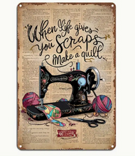 Load image into Gallery viewer, Life Gives You Scraps Metal Sign
