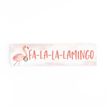 Load image into Gallery viewer, Fa-La-La-Lamingo Word Block
