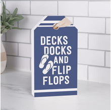 Load image into Gallery viewer, Decks Docks and Flip Flops Decor
